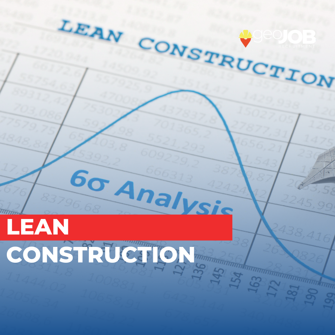 Lean Construction: un percorso per le imprese del settore edile per migliorare la gestione dei processi aziendali.